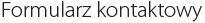 Formularz kontaktowy