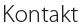 Kontakt